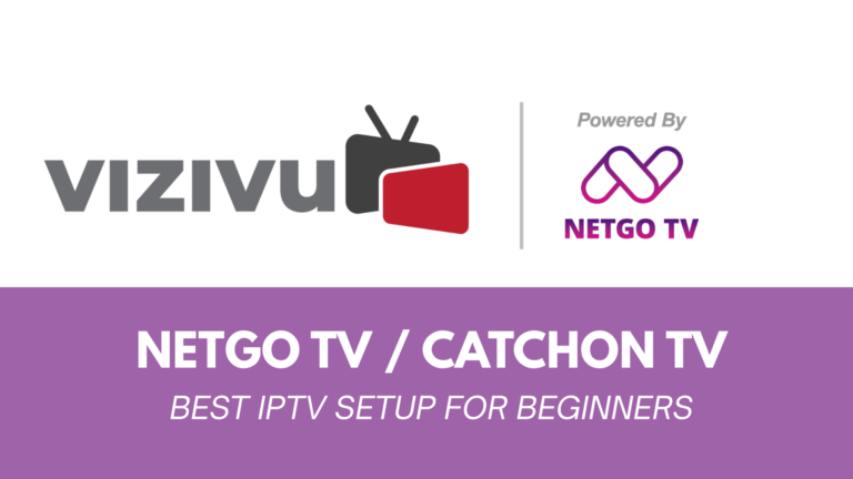 Best IPTV Setup for Beginners – NetGo TV / CatchOn TV