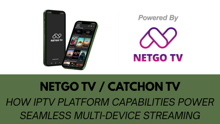 IPTV Platform Capabilities