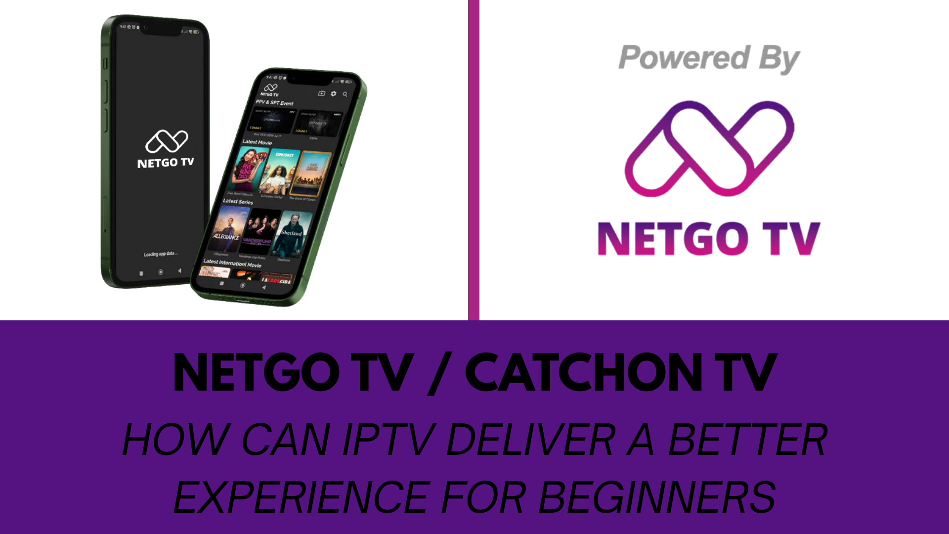 IPTV Better Experience