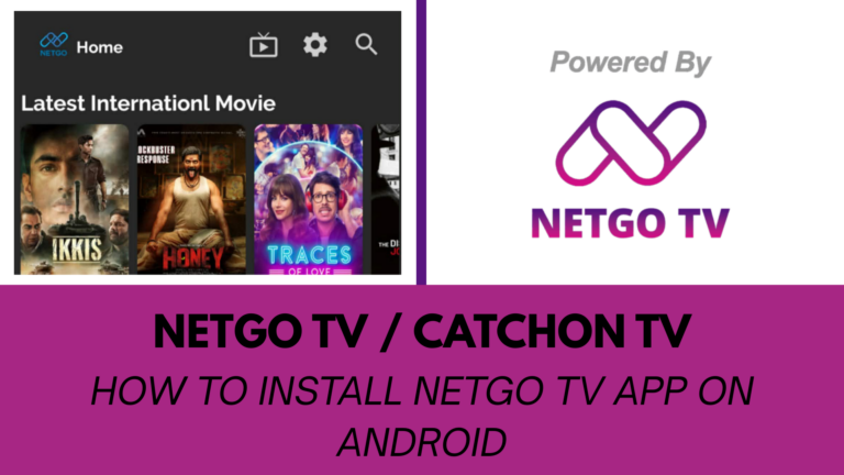 How To Install NetGo TV App on Android