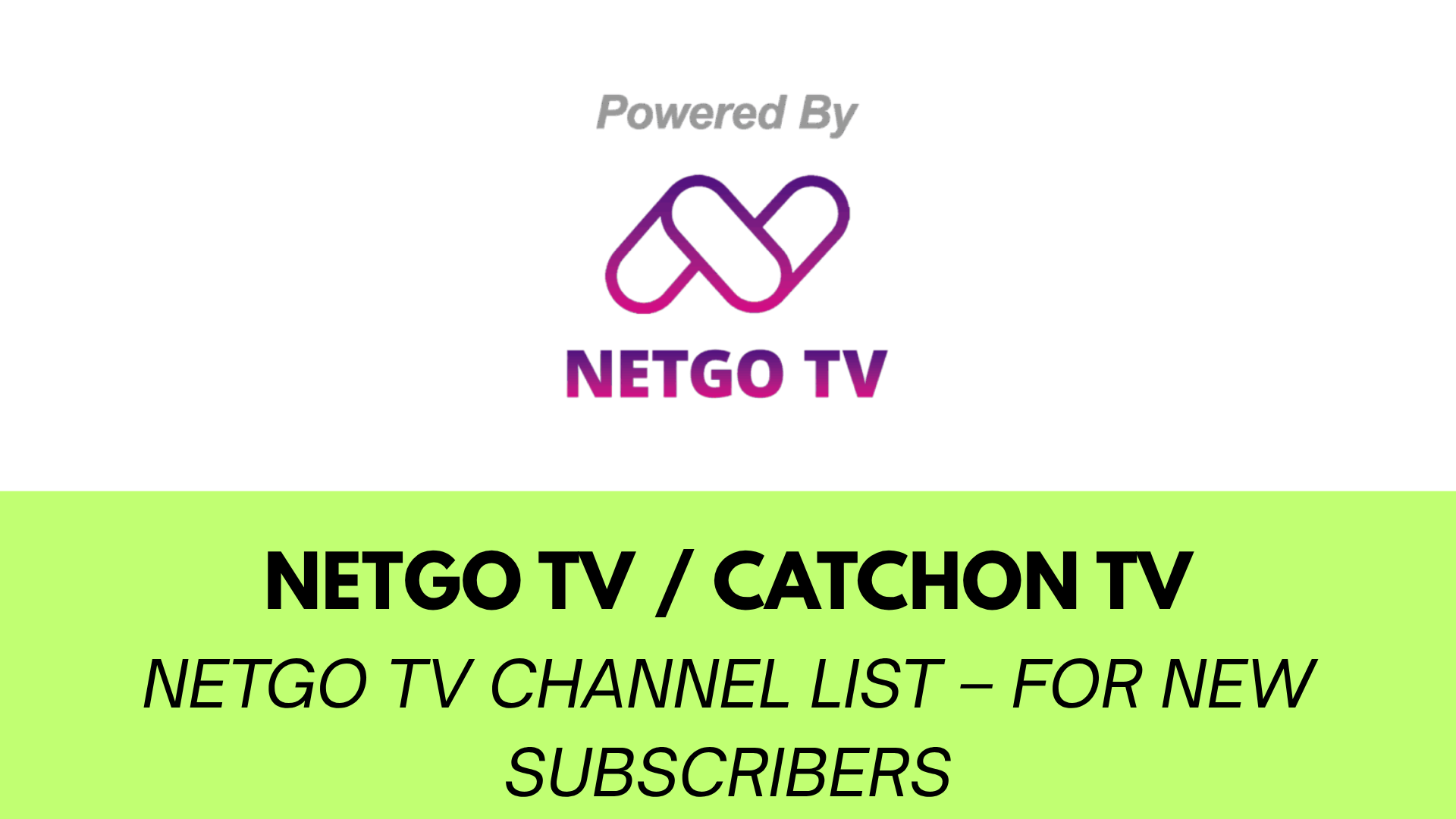 NetGo TV Channel List – For New Subscribers